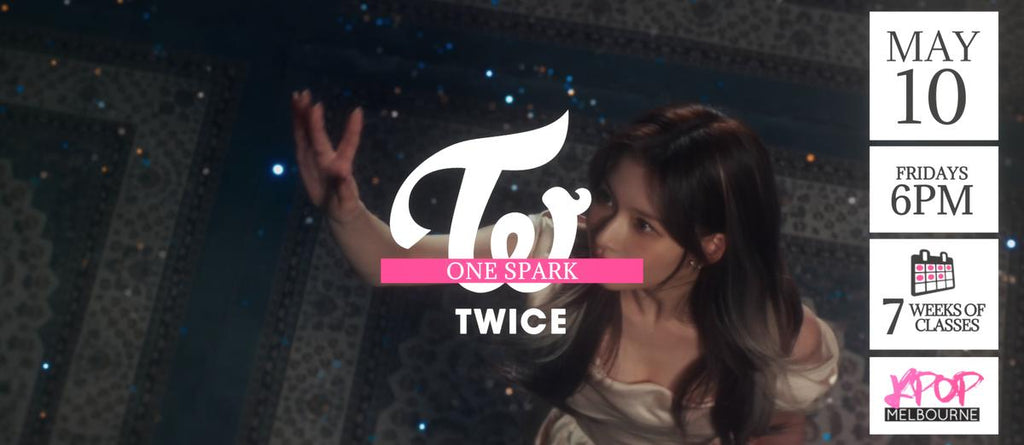 One Spark by Twice KPop Classes (Fridays 6pm) Term 12 2024 - 7 Weeks Enrolment