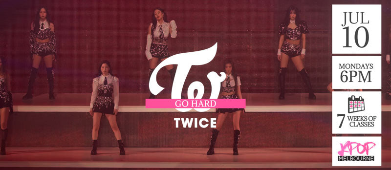 Go Hard by Twice KPop Classes (Mondays 6pm) Term 14 2023 - 7 Weeks Enrolment