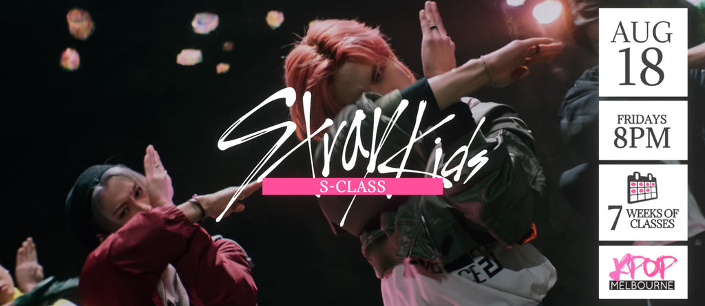 S-Class by Stray Kids KPop Classes (Fridays 8pm) Term 18 2023 - 7 Weeks Enrolment