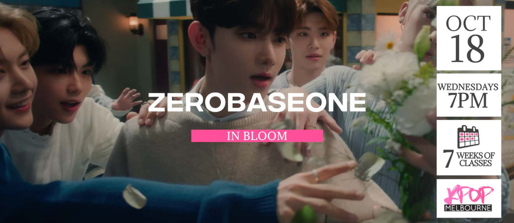 In Bloom by Zerobaseone KPop Classes (Wednesdays 7pm) Term 25 2023 - 7 Weeks Enrolment