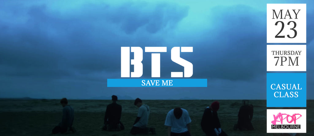 Save Me by BTS (Chorus/Dance Break) KPop 1hr Casual Dance Class - Thursday 7pm May 23 2024