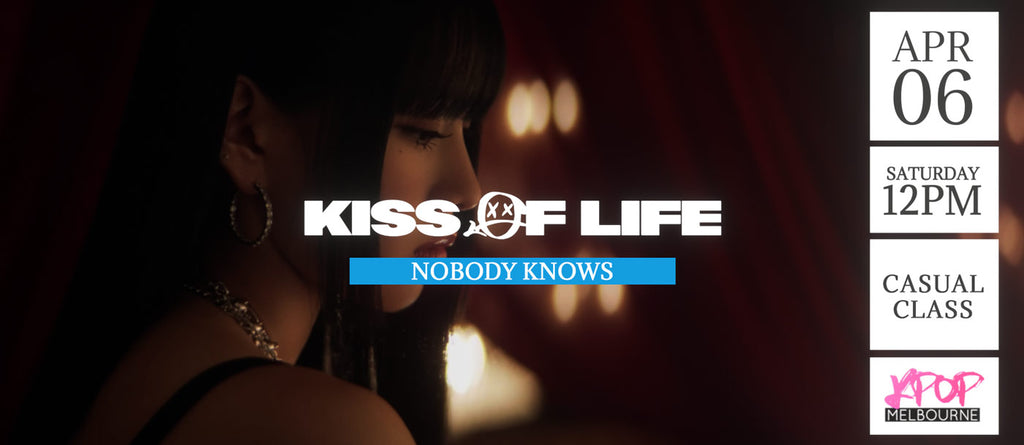 Nobody Knows by Kiss of Life (Pre-Chorus/Chorus) KPop 1hr Casual Dance Class - Saturday 12pm Apr 6 2024