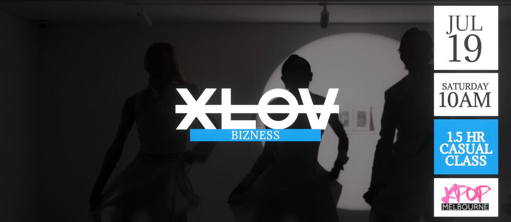 Bizness by Xlov (Chorus) KPop 1.5hr Casual Dance Class - Saturday 10am Jul 19 2025