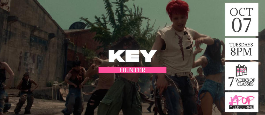 Hunter by Key KPop Classes (Tuesdays 8pm) Term 34 2025 - 7 Weeks Enrolment