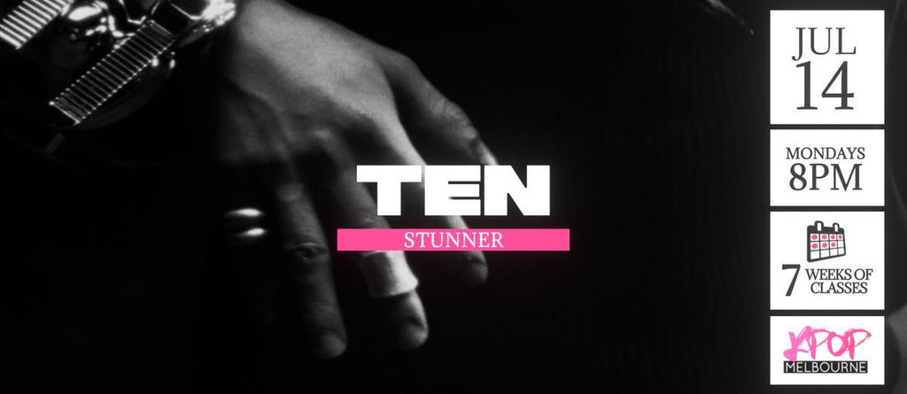 Stunner by Ten KPop Classes (Mondays 8pm) Term 21 2025 - 7 Weeks Enrolment