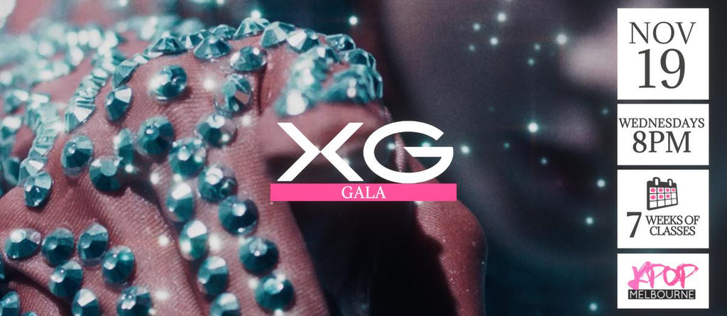 Gala by XG KPop Classes (Wednesdays 8pm) Term 38 2025 - 7 Weeks Enrolment