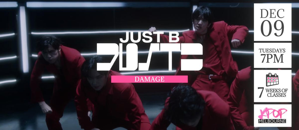 Damage by JustB KPop Classes (Tuesdays 7pm) Term 39 2025 - 7 Weeks Enrolment