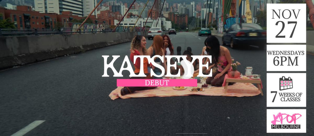 Debut by Katseye KPop Classes (Wednesdays 6pm) Term 32 2024 - 7 Weeks Enrolment