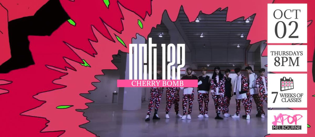 Cherry Bomb by NCT 127 KPop Classes (Thursdays 8pm) Term 32 2025 - 7 Weeks Enrolment