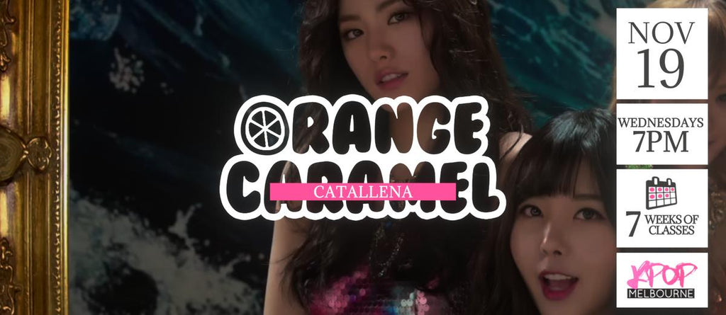 Catallena by Orange Caramel KPop Classes (Wednesdays 7pm) Term 38 2025 - 7 Weeks Enrolment