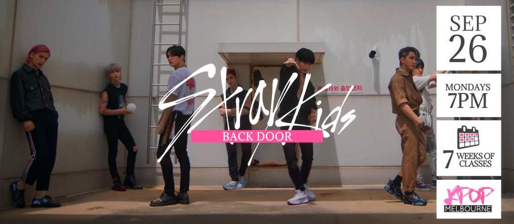 Back Door by Stray Kids KPop Classes (Mondays 7pm) Term 24 2022 - 7 Weeks Enrolment