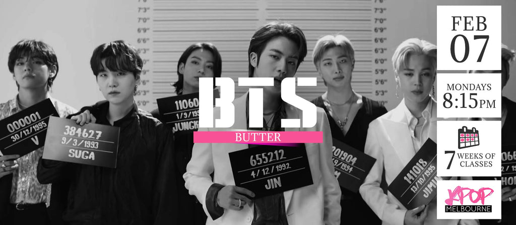 Butter by BTS KPop Classes (Mondays 8.15pm) Term 3 2022 - 7 Weeks Enrolment