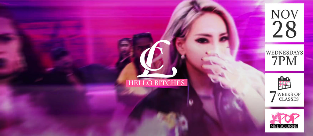 Hello Bitches by CL - Term 13 2018 - 7 Week Term Enrolment