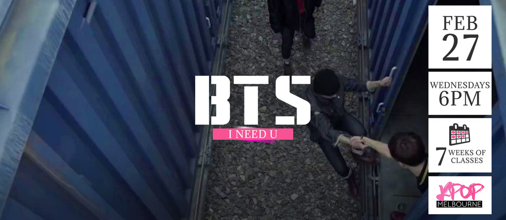 I Need U by BTS KPop Classes (Wednesdays 6pm) Term 3 2019 - 7 Weeks Enrolment