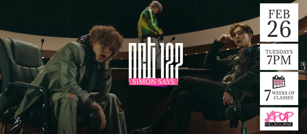 Simon Says by NCT 127 KPop Classes (Tuesdays 7pm) Term 3 2019 - 7 Weeks Enrolment