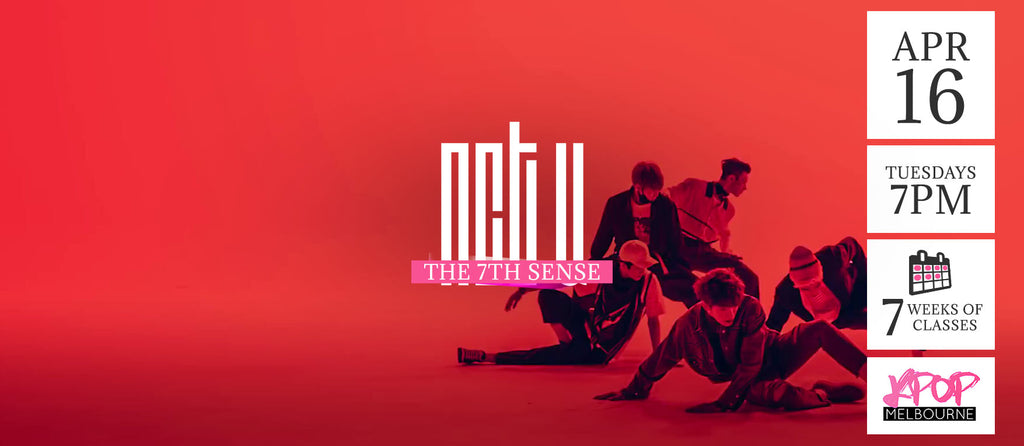 The 7th Sense by NCT U KPop Classes (Tuesdays 7pm) Term 5 2019 - 7 Weeks Enrolment