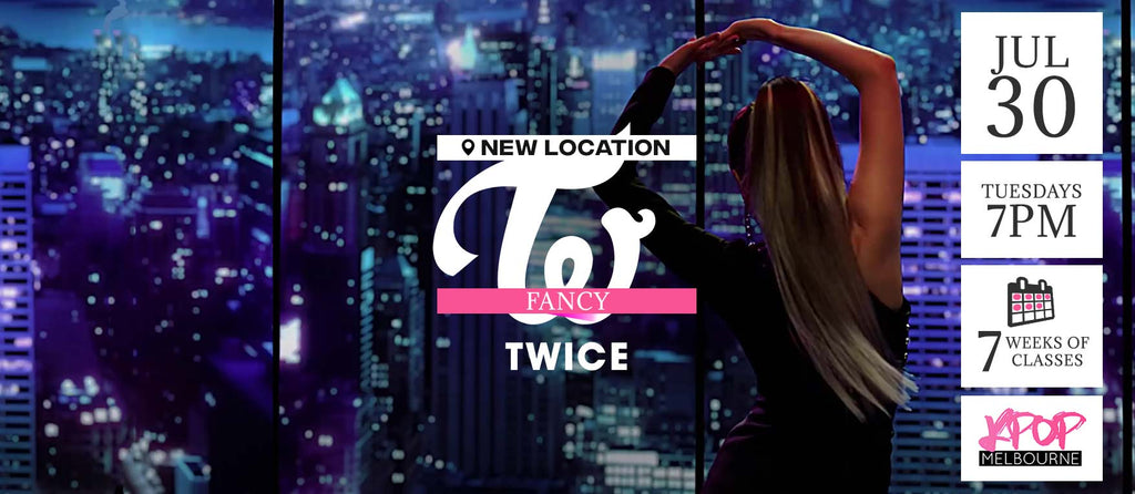 Fancy by Twice KPop Classes (Tuesdays 7pm) Term 9 2019 - 7 Weeks Enrolment