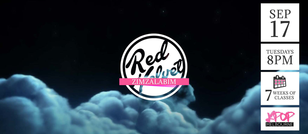 Zimzalabim by Red Velvet KPop Classes (Tuesdays 8pm) Term 11 2019 - 7 Weeks Enrolment