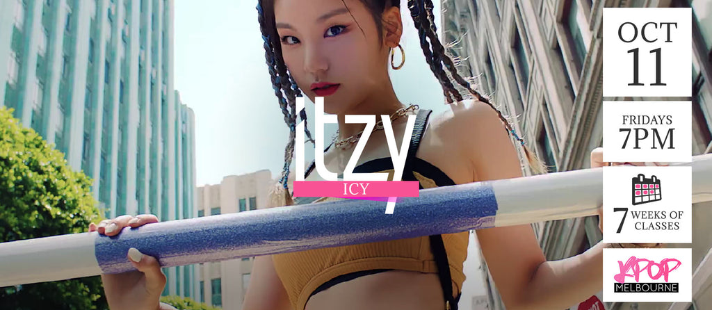 Icy by Itzy KPop Classes (Fridays 7pm) Term 12 2019 - 7 Weeks Enrolment