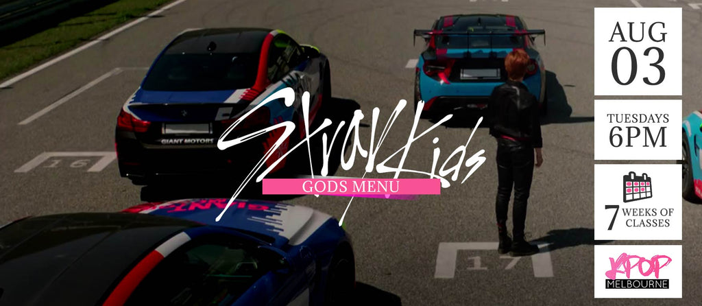Gods Menu by Stray Kids KPop Classes (Tuesdays 6pm) Term 8 2021 - 7 Weeks Enrolment